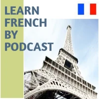 Learn French By Podcast