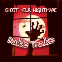 Shoot Your Nightmare Chapter 2