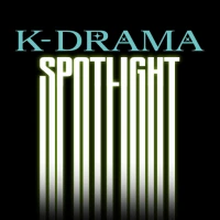 K-Drama Spotlight