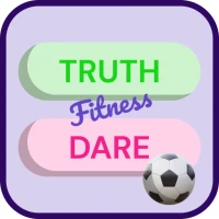 Truth or Dare for Fitness