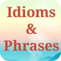 Idioms & Phrases in English