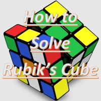 How to Solve Rubik's Cube