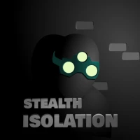 Stealth Isolation