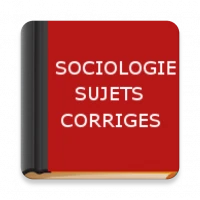 Sociologie : Sujets Corrigés