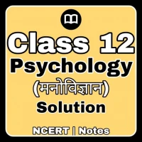 Class 12 Psychology Solution