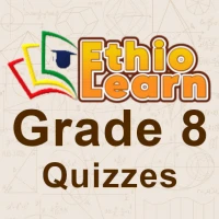 Ethio Learn : Grade 8 Quizzes