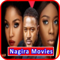 Nagira Nollywood African Movie