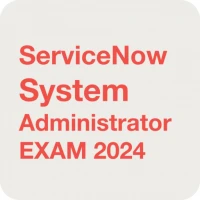 ServiceNow System Admin Exam