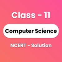 Class 11 Computer Science