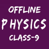 Offline Physics Class-9