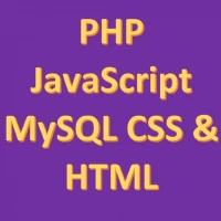 PHP JavaScript MySQL CSS HTML