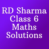 RD Sharma Class 6 Solutions