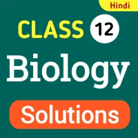 12th Biology Solutions Hindi